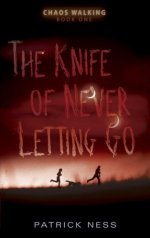 knife of never letting go 1